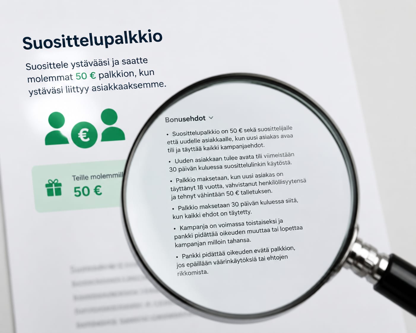Suurennuslasi bonusehtojen päällä — suosittelupalkkion pienellä painetut ehdot
