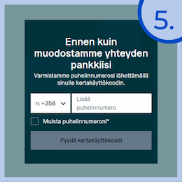 Syötä puhelinnumerosi päästäksesi verkkopankkiin vahvistamaan talle…